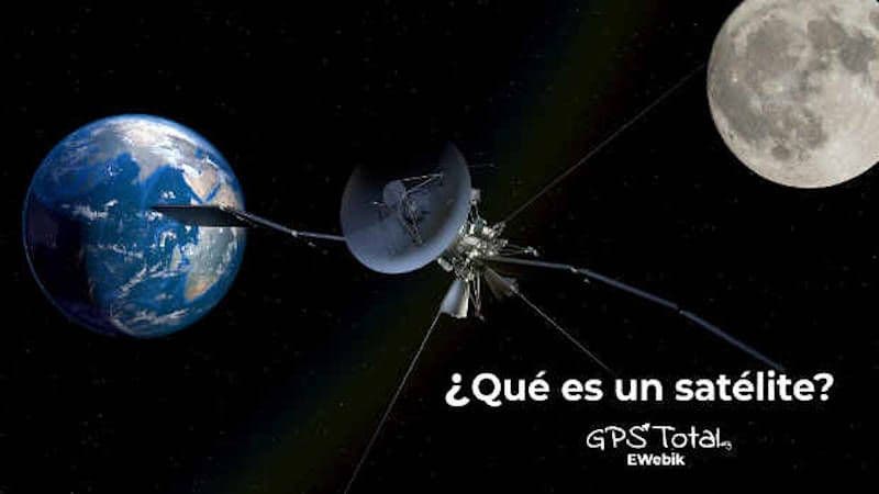 ¿Qué es un satélite? Y ¿Por qué son tan importantes?