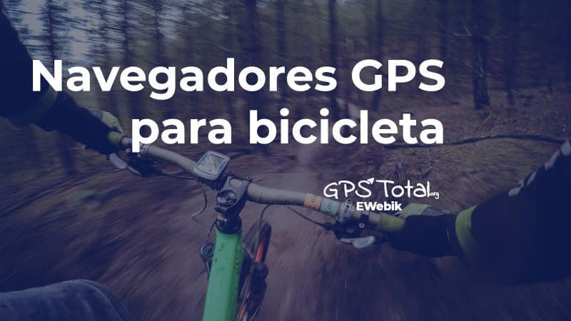 Los mejores navegadores GPS para bicicleta