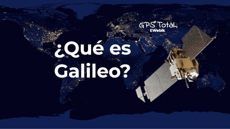 ¿Qué es el sistema Galileo?