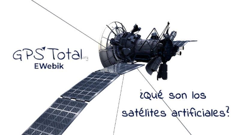¿Qué son los satélites artificiales?